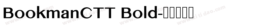 BookmanCTT Bold字体转换